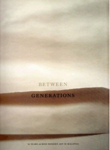 Between Generations: 50 Years Across Modern Art in Malaysia - Hasnul J Saidon, Beverly Yong