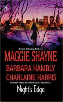 Night's Edge (Mass Market) - Barbara Hambly, Maggie Shayne, Charlaine Harris