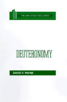 Deuteronomy - David F. Payne, John C.L. Gibson