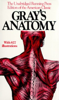 Gray's Anatomy - Henry Gray