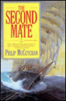 The Second Mate - Philip McCutchan