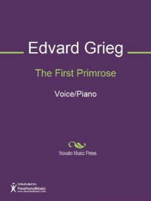 The First Primrose - Edvard Grieg