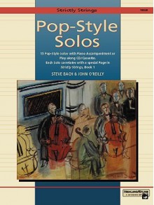 Strictly Strings Pop-Style Solos: Violin - Steve Bach