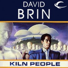 Kiln People - David Brin, Andy Caploe