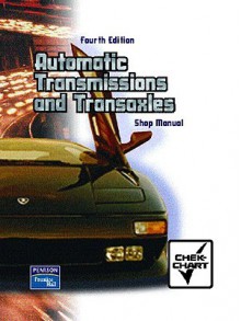 Shop Manual for Automatic Transmissions and Transaxles - Mark Hambaum, Jack Erjavec