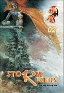 Storm Riders, Volume 2 - Wing Shing Ma