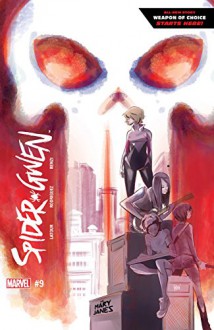 Spider-Gwen (2015-) #9 - Jason Latour, Robbi Rodriguez