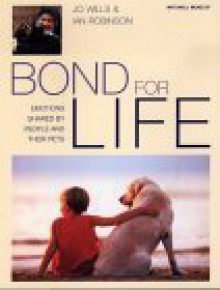 Bond For Life - Jo Wills, Ian Robinson