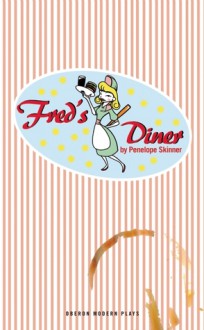 Fred's Diner - Penelope Skinner