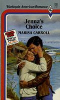 Jenna's Choice - Marisa Carroll