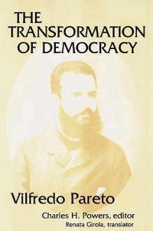 Trasformazione Della Democrazia - Vilfredo Pareto