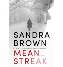 Mean Streak - Sandra Brown