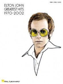 Elton John - Greatest Hits 1970-2002 - Elton John