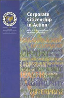 Corporate Citizenship in Action Volume 2: Learning from CBC Members' Experience - Commonwealth Secretariat