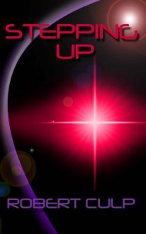 Stepping Up - Robert Culp