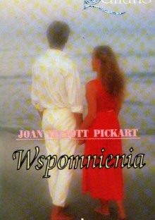 Wspomnienia - Joan Elliott Pickart