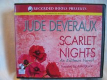 Scarlet Nights by Jude Deveraux Unabridged CD Audiobook (The Edilean Series i, book 3) - Jude Deveraux, Julia Gibson