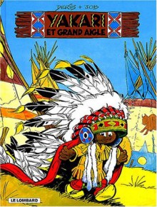 Yakari et Grand Aigle; Yakari et le Bison Blanc (Tome 1&2) - Derib, Job