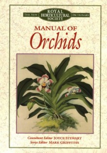 Manual of Orchids - Joyce Stewart