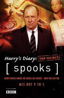 " Spooks ": Harry's Diary Top Secret - Kudos