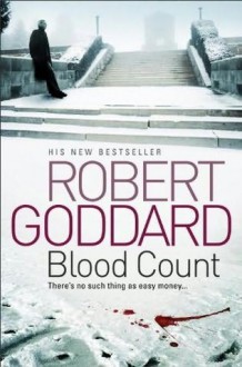 Blood Count - Robert Goddard