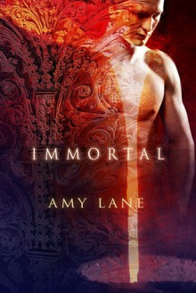 Immortal - Amy Lane