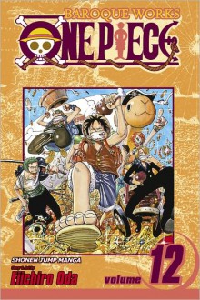 One Piece, Vol. 12: The Legend Begins - Eiichiro Oda