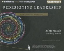 Redesigning Leadership - John Maeda