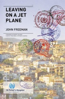 Leaving on a Jet Plane - John Freeman