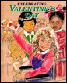 Celebrating Valentine's Day - Shelly Nielsen