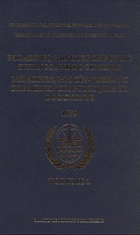 Pleadings, Minutes of Public Sittings and Documents/ Memoires, Proces-Verbaux Des Audiences Publiques Et Documents, Volume 3 (1999) - International Tribunal for the Law of th