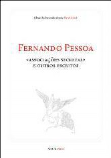 As Associações Secretas - Fernando Pessoa