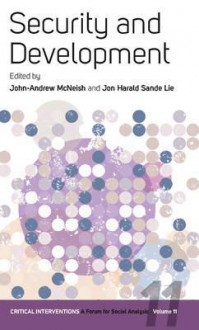 Security and Development - John-andrew Mcneish, Jon Harald Sande Lie