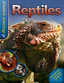 Discover Science: Reptiles - Belinda Weber