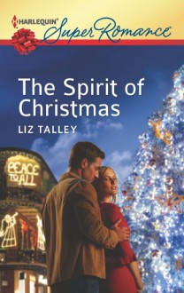 The Spirit of Christmas - Liz Talley