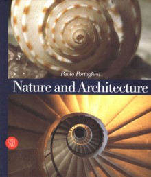 Nature and Architecture - Paolo Portoghesi