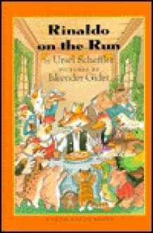 Rinaldo on the Run - Ursel Scheffler, Iskender Gider