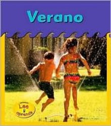 Verano / Summer (Heinemann Lee Y Aprende/Heinemann Read and Learn (Spanish)) - Patricia Whitehouse