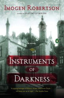 Instruments of Darkness - Imogen Robertson