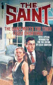 The Saint Meets the Tiger - Leslie Charteris