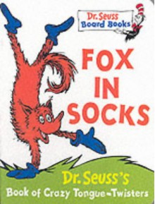 Fox in Socks (Dr.Seuss Board Books) - Dr. Seuss