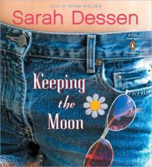 Keeping the Moon (MP3 Book) - Sarah Dessen, Stina Nielsen