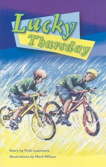 Lucky Thursday - Trisha Lawrence, Mark L Wilson