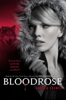 Bloodrose: A Nightshade Novel (Audio) - Andrea Cremer, Rebecca Lowman