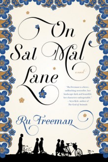 On Sal Mal Lane - Ru Freeman