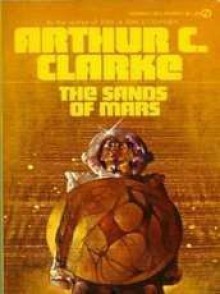 The Sands of Mars - Arthur C. Clarke