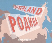 Motherland - Simon Roberts, Rosamund Bartlett