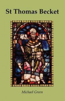 St Thomas Becket - Michael Green