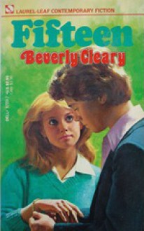 Fifteen - Beverly Cleary