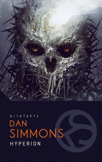 Hyperion - Dan Simmons, Wojciech Szczypuła